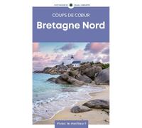 Bretagne Nord: Guide Coups de coeur