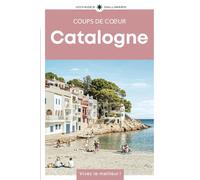 Géoguide (coups de coeur) - Catalogne - Édition 2023 | Gallimard