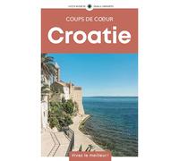Géoguide (coups de coeur) - Croatie - Édition 2025 | Gallimard