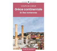 Géoguide (coups de coeur) - Grèce continentale & Iles Ioniennes - Éditiom 2025 | Gallimard