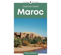 Géoguide (coups de coeur) - Maroc - Édition 2025 | Gallimard