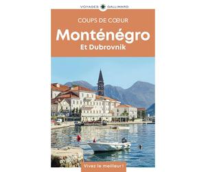 Géoguide (coups de coeur) - Monténégro & Dubrovnik - Édition 2025 | Gallimard
