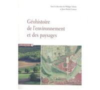 Géohistoire De L'environnement Et Des Paysages