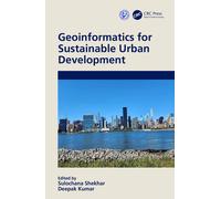 Geoinformatics For Sustainable Urban Development