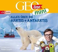 GEOLINO Mini: Alles über Die Arktis und Antarktis [Import]