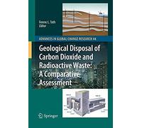 Geological Disposal Of Carbon Dioxide And Radioactive Waste: A Comparative Assessment