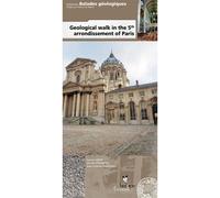 Geological walk in the 5th arrondissement of paris - OBERT/STEINBERG - Biotope Eds - broché - Guide