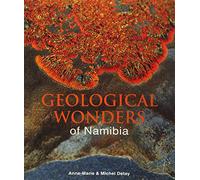 Geological Wonders of Namibia