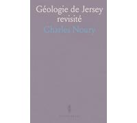 Géologie de Jersey revisité: Guide clair des roches, des veines et des formes côtières qui sculptent l’île