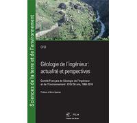 Géologie de l'ingénieur: actualité et perspectives