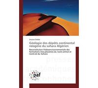 Géologie Des Dépôts Continental Néogène Du Sahara Algérien