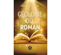 Géologie du roman