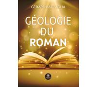 Géologie du roman