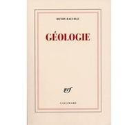 Henry Bauchau – Géologie – Poésie – Broché