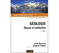 Géologie : Objets et méthodes - Cours et exercices résolus