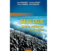 Géologie : objets, méthodes et modèles - 12ème édition
