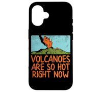 Geologist Volcanoes are So Hot Right Now Citation drôle de géologie Coque pour iPhone 16