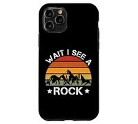 Geologue géologue Wait I See A Rock Collector Coque pour iPhone 11 Pro