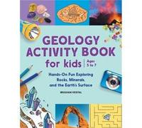 Geology Activity Book for Kids HandsOn Fun Exploring Rocks Minerals and the Earths Surface by Meghan Vestal Meghan Vestal (Auteur)
