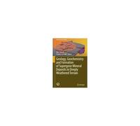 Geology, Geochemistry And Formation Of Supergene Mineral Deposits In Deeply Weathered Terrain