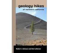 Geology Hikes of Northern California