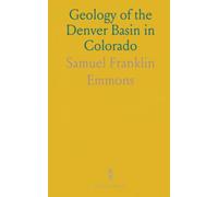 Geology of the Denver Basin in Colorado