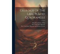Geology Of The Lake Placid Quadrangle
