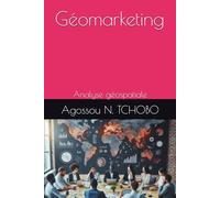 Géomarketing: Analyse géospatiale