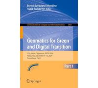 Geomatics for Green and Digital Transition: 27th Italian Conference, ASITA 2024, Padua, Italy, December 9-13, 2024, Proceedings, Part I