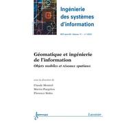 Geomatique et ingenierie de l'information ingenierie des sys - Claude Monteil - Hermes Science Publications - broché - Livre