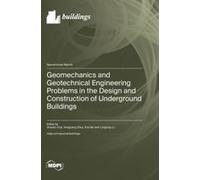 Geomechanics And Geotechnical Engineering Problems In The Design And Construction Of Underground Buildings