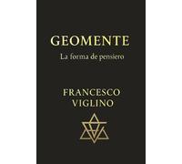 Geomente - La forma del pensiero: “Un viaggio nel pensiero tra filosofia e realtà digitale”