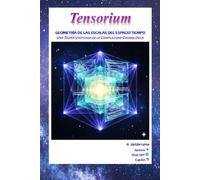 Geometría de las Escalas del Espacio Tiempo: Una Teoría Unificada de la Complejidad Cosmológica