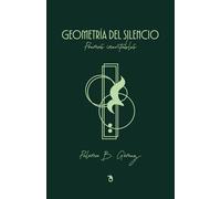 Geometría del silencio: Poemas inevitables