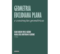 Geometria Euclidiana Plana e Construções Geométricas (Em Portuguese do Brasil)