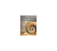 Geometría Sagrada : Descifrando El Código