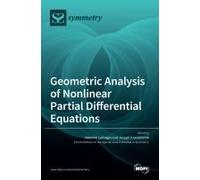 Geometric Analysis Of Nonlinear Partial Differential Equations
