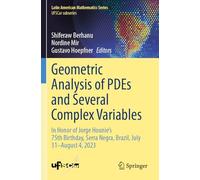 Geometric Analysis of PDEs and Several Complex Variables: In Honor of Jorge Hounie's 75th Birthday, Serra Negra, Brazil, July 31-August 4, 2023