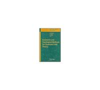 Geometric And Topological Methods For Quantum Field Theory