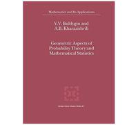 Geometric Aspects Of Probability Theory And Mathematical Statistics