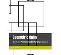 Geometric Calm: moderne Ausmalmuster für Erwachsene