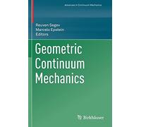 Geometric Continuum Mechanics