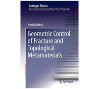 Geometric Control Of Fracture And Topological Metamaterials