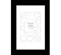 Geometric Mandala - Level: easy: Simple Geometric Mandala - Perfect for Beginners, Relaxing Coloring Moments & Creative Expression