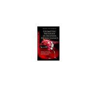 Geometric Methods In Modern Biomechanics