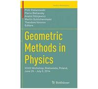 Geometric Methods In Physics