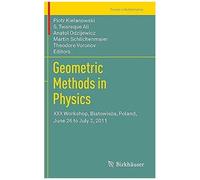 Geometric Methods In Physics