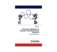 Geometric Methods In Robotics And Mechanism Research