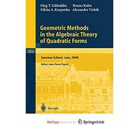 Geometric Methods In The Algebraic Theory Of Quadratic Forms: Summer School, Lens, 2000