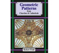 Geometric Patterns from Churches & Cathedrals